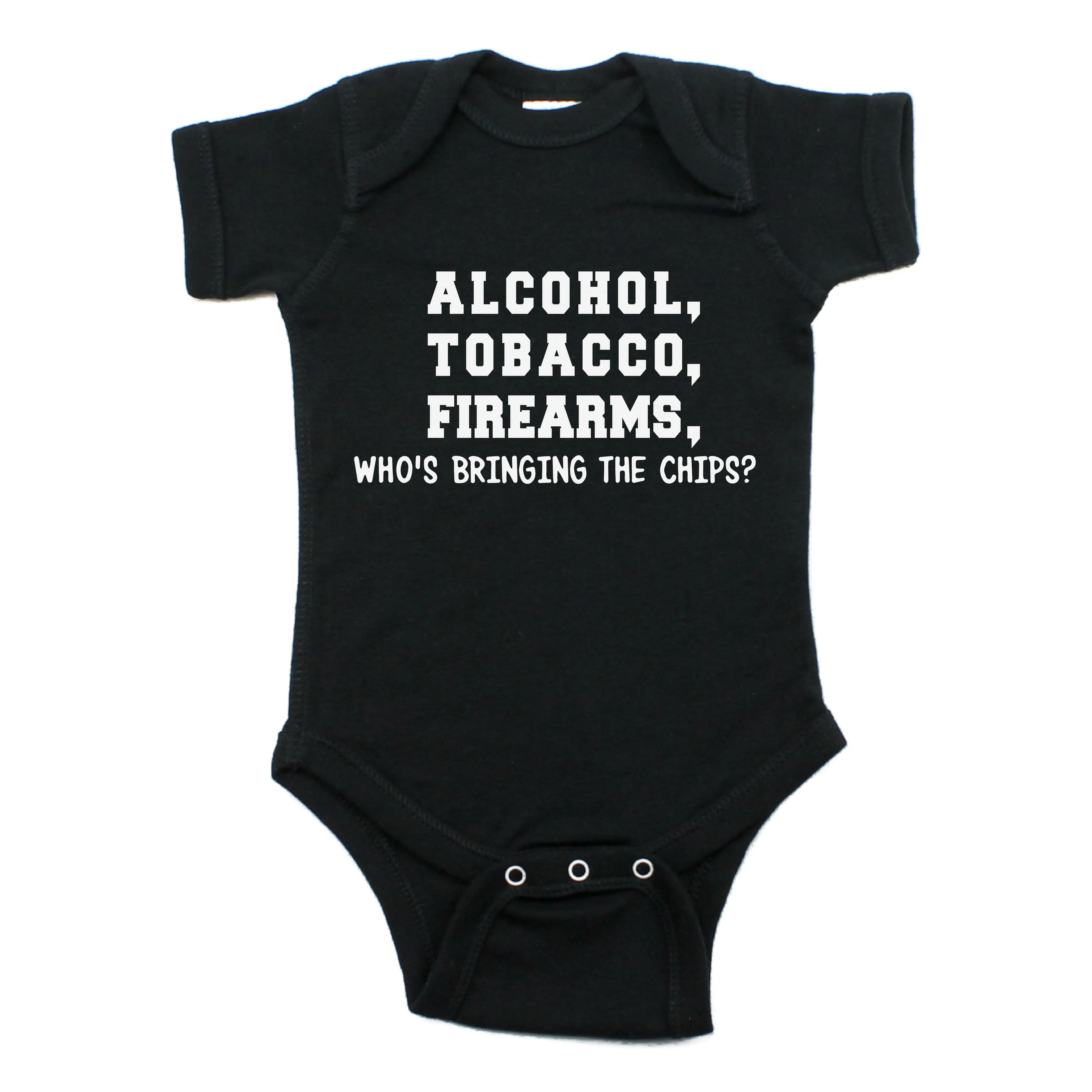 Alcohol Tobacco Who's Bringing Chips Short Sleeve Bodysuit