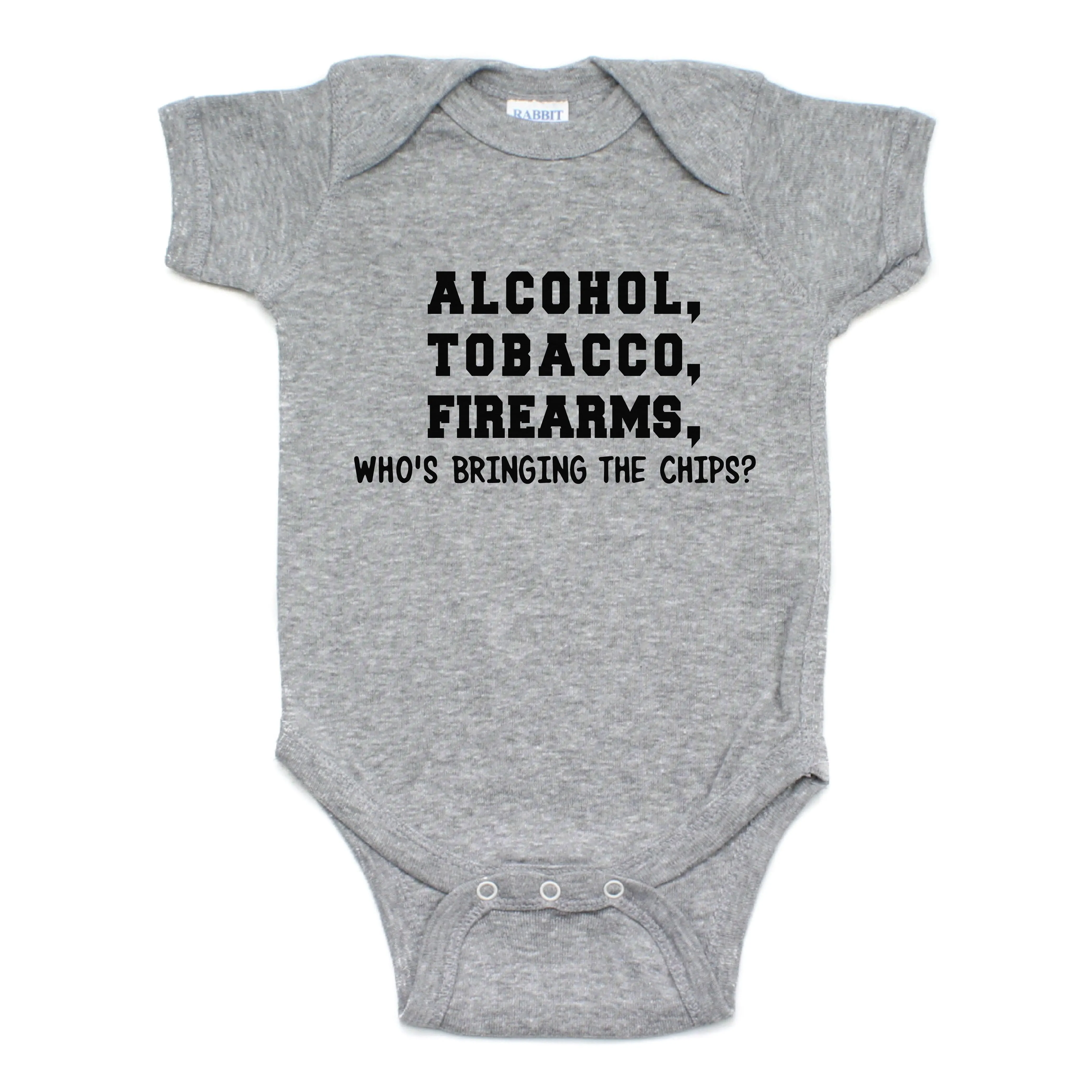 Alcohol Tobacco Who's Bringing Chips Short Sleeve Bodysuit