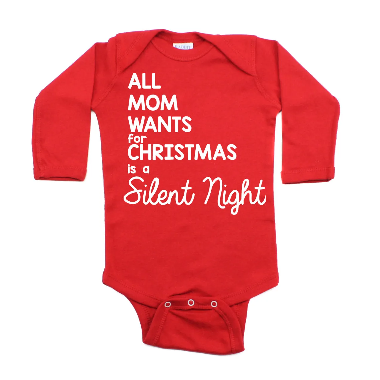 All Mom Wants for Christmas Is A Silent Night Long Sleeve Baby Infant Bodysuit
