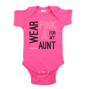 Breast Cancer Awareness I Wear Pink For My Aunt Short Sleeve Infant Bodysuit