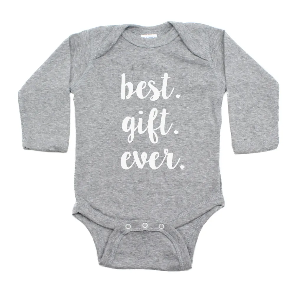 Christmas Best. Gift. Ever. Long Sleeve Infant Bodysuit