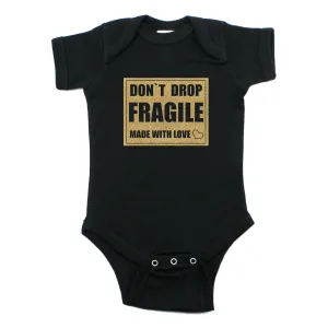 Dont Drop Fragile Short Sleeve Bodysuit