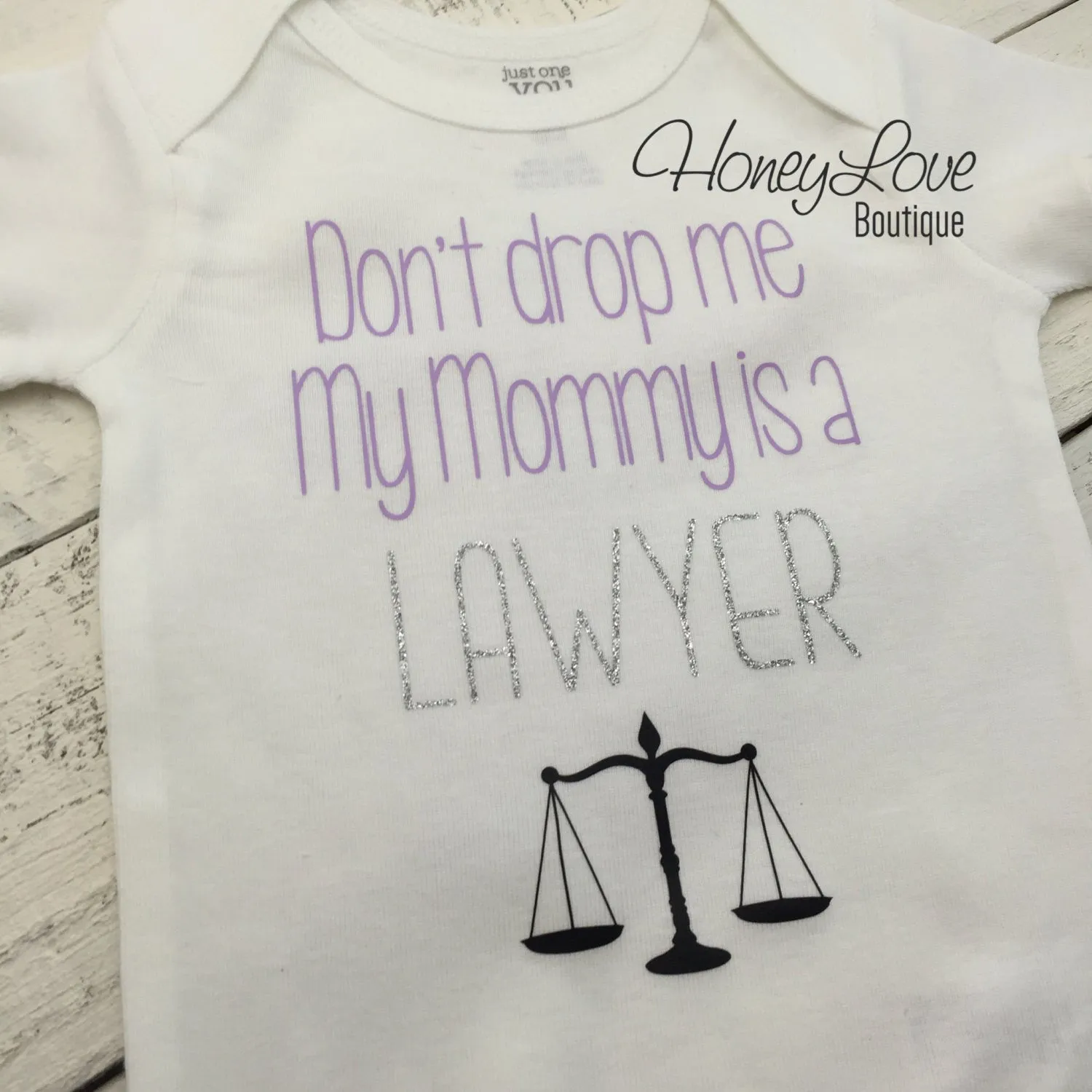 Don't drop me My Mommy is a LAWYER - lavender, silver glitter and black