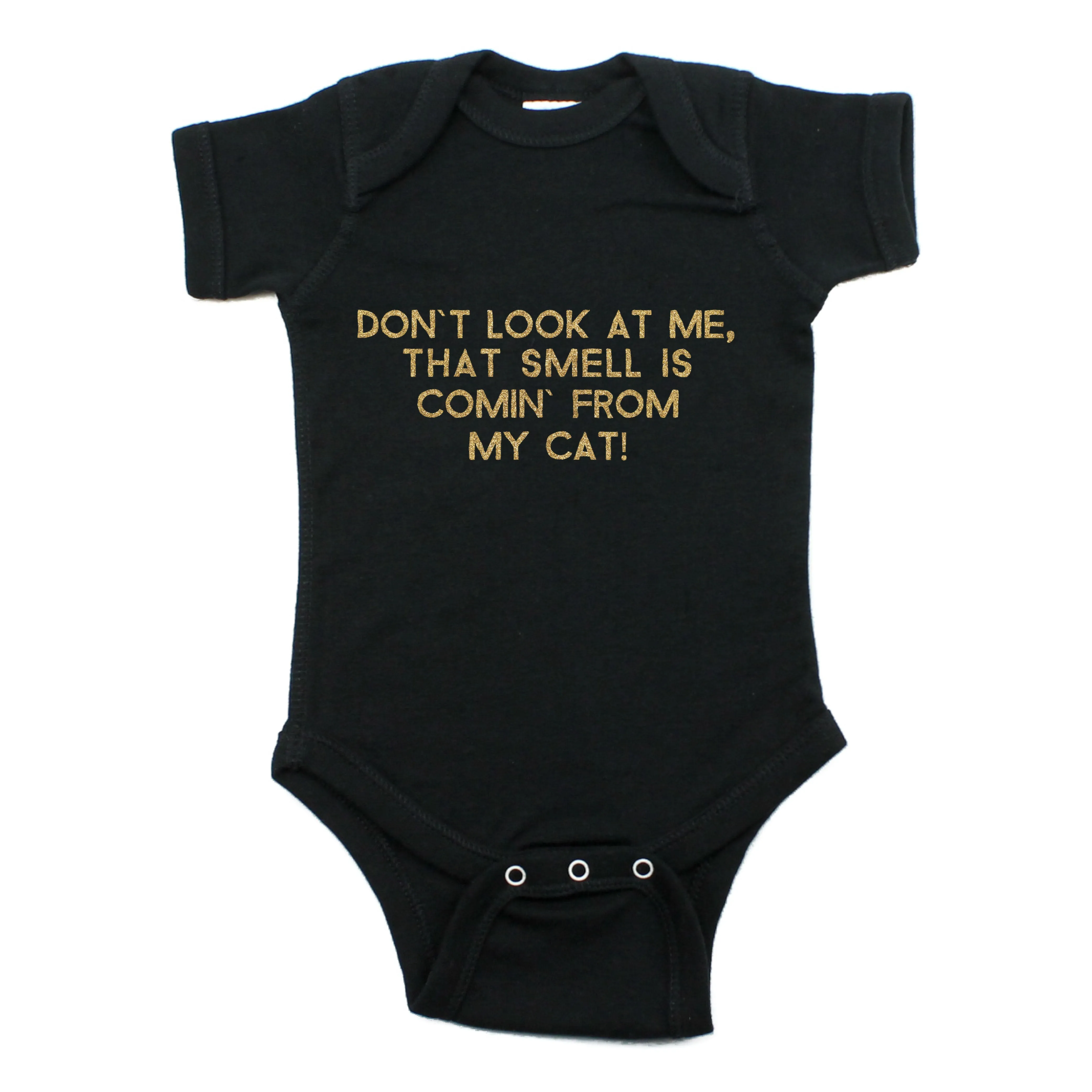 Don't Look At Me That Smell Is Coming From My cat Short Sleeve Bodysuit