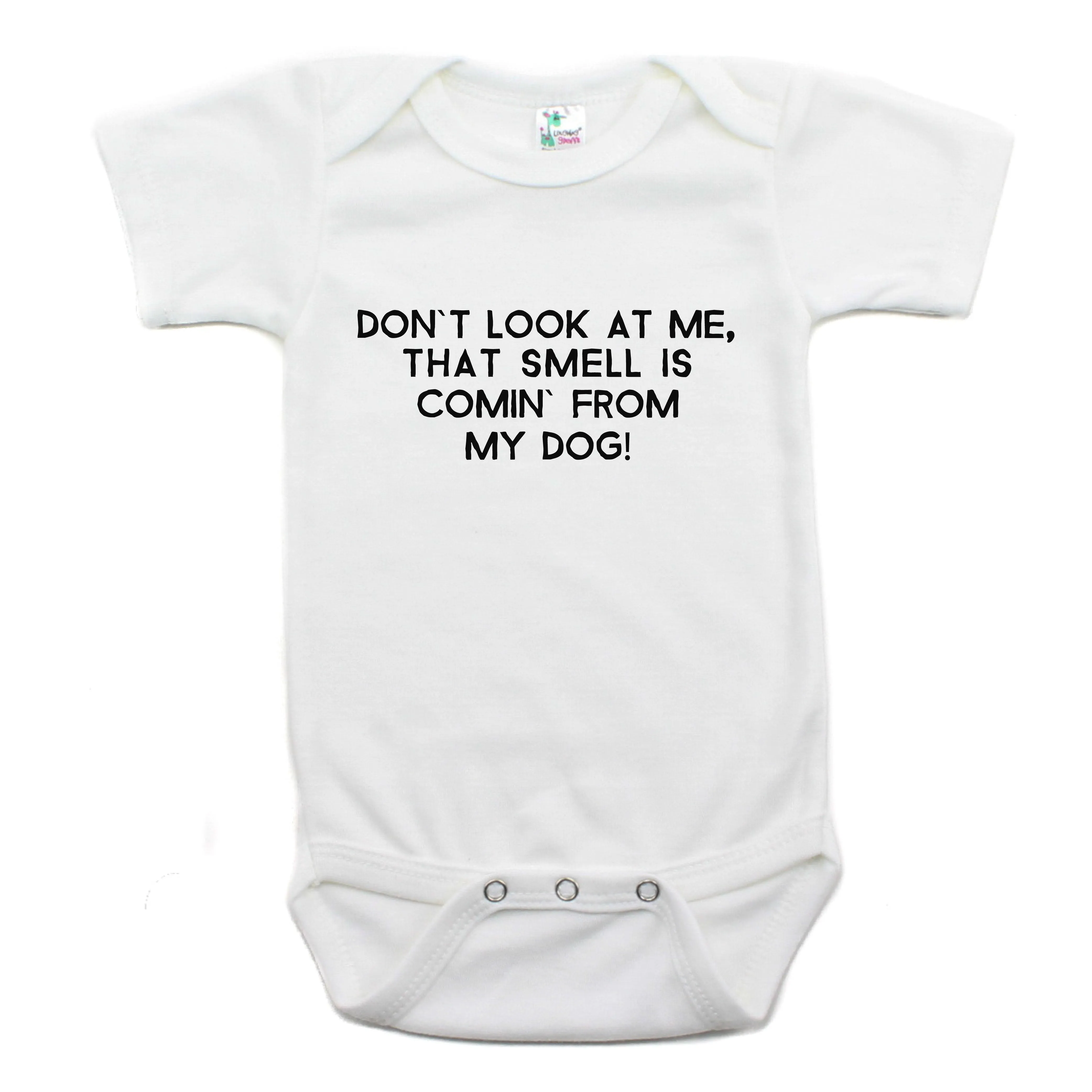Don't Look At Me That Smell Is Coming From My dog Short Sleeve Bodysuit