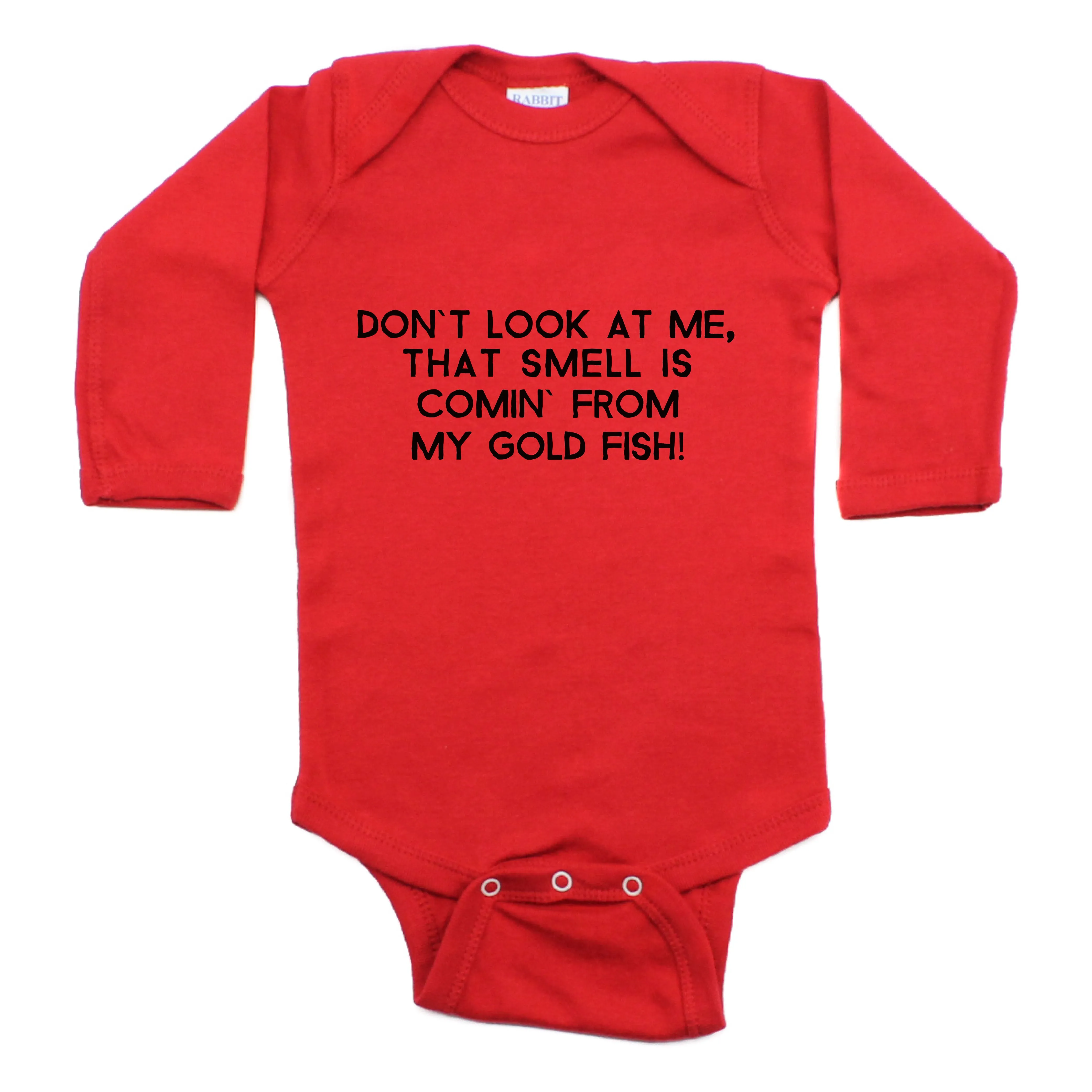Don't Look At Me That Smell Is Coming From My Gold Fish Long Sleeve Bodysuit