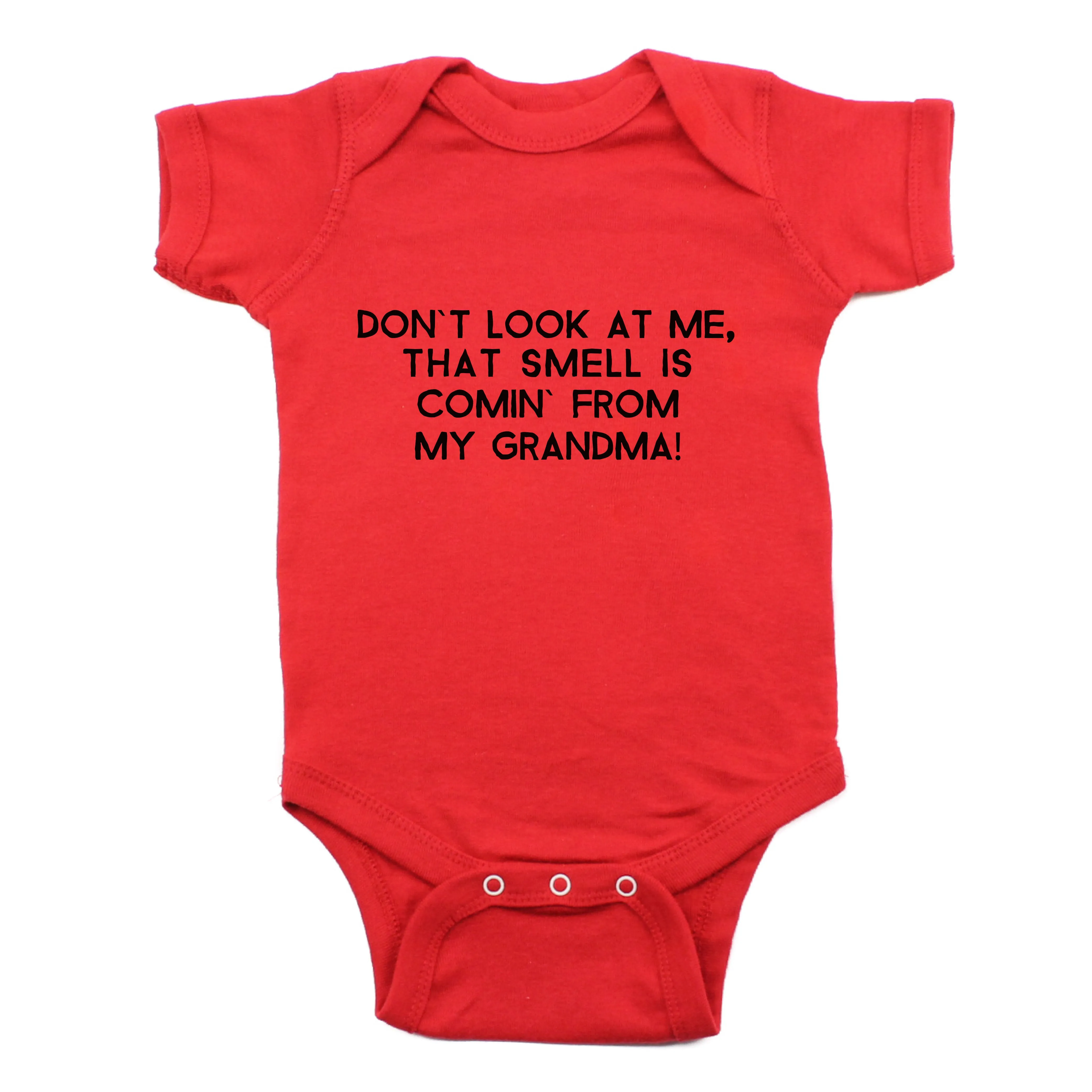 Don't Look At Me That Smell Is Coming From My Grandma Short Sleeve Bodysuit