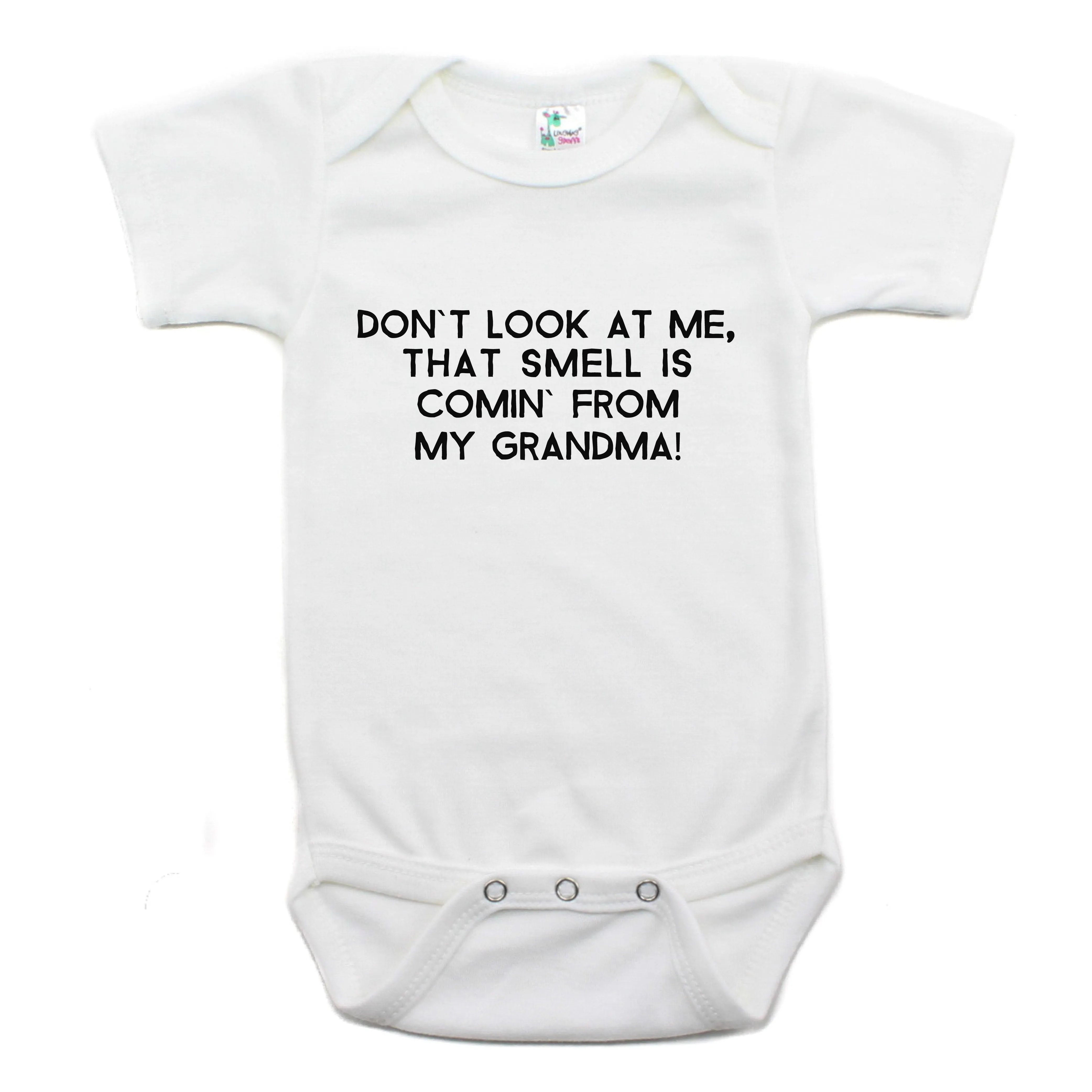 Don't Look At Me That Smell Is Coming From My Grandma Short Sleeve Bodysuit