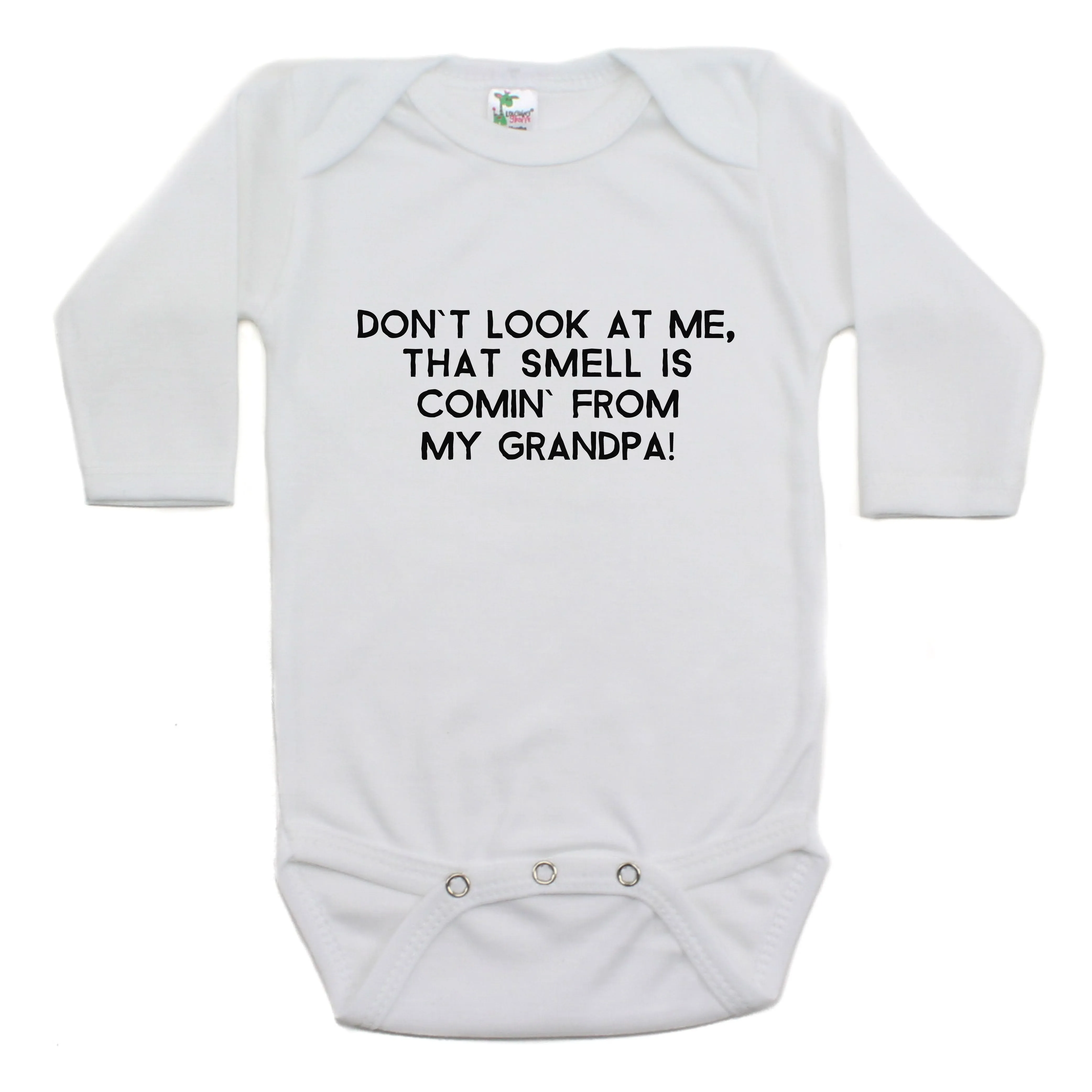 Don't Look At Me That Smell Is Coming From My Grandpa Long Sleeve Bodysuit
