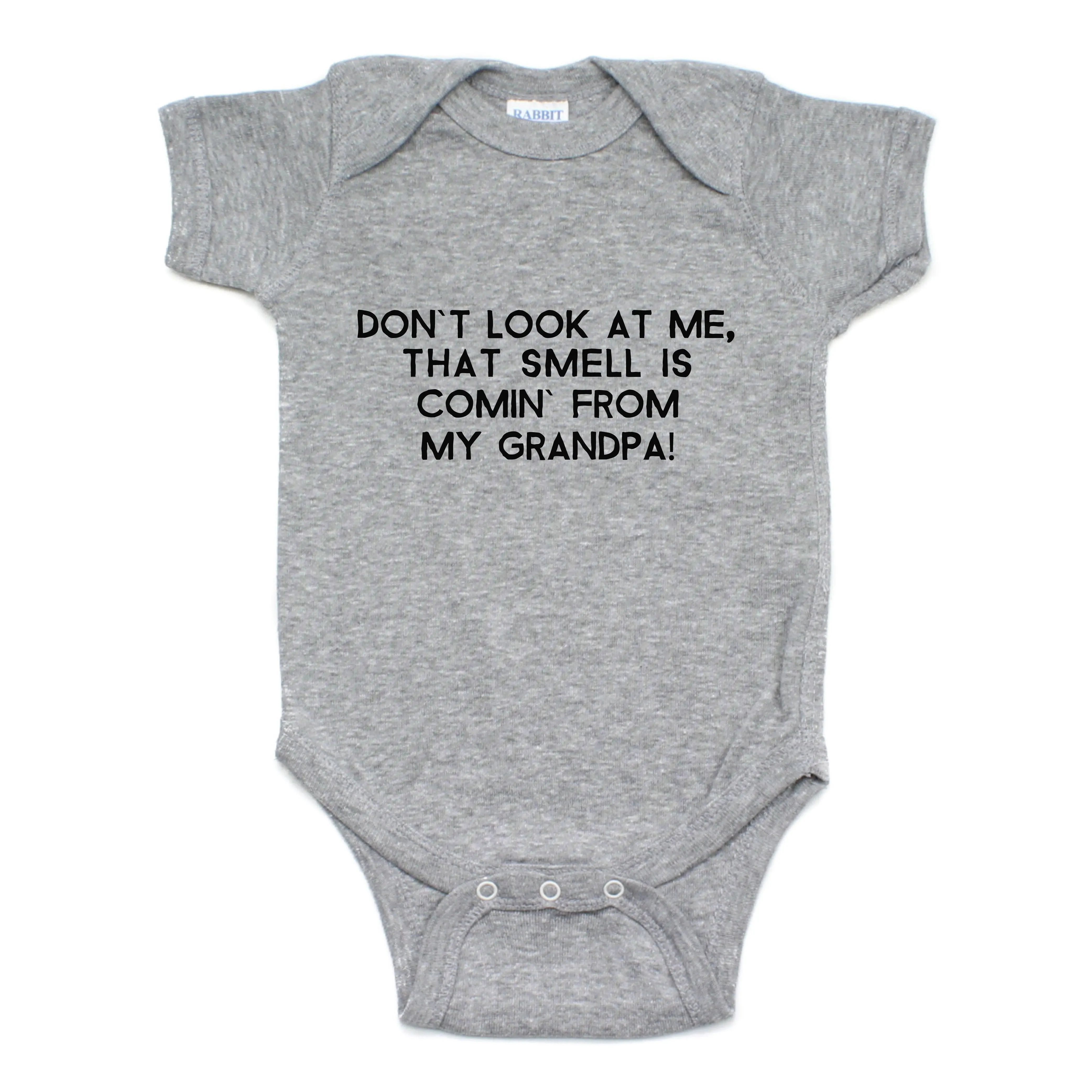 Don't Look At Me That Smell Is Coming From My Grandpa Short Sleeve Bodysuit