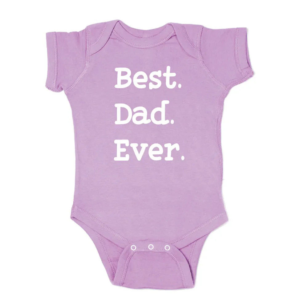 Father's Day Best Dad Ever Short Sleeve Infant Bodysuit