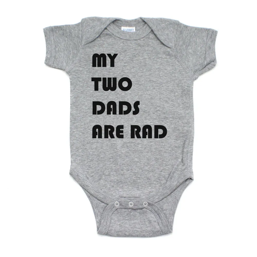 Father's Day My Two Dads Are Rad Short Sleeve Infant Bodysuit