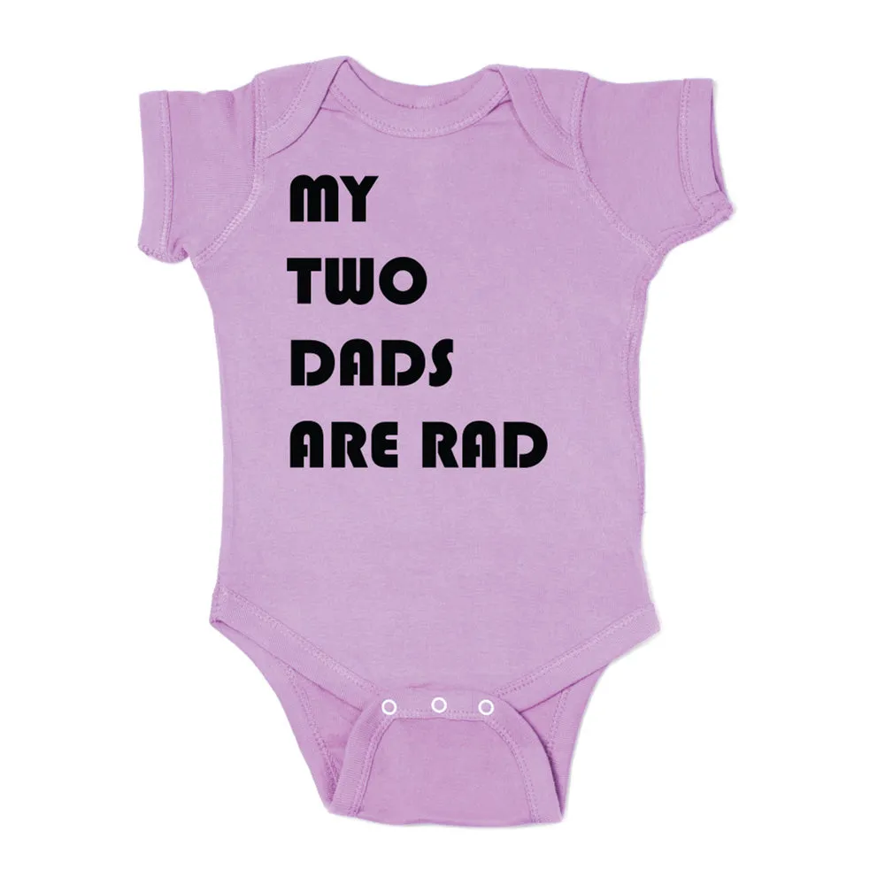Father's Day My Two Dads Are Rad Short Sleeve Infant Bodysuit