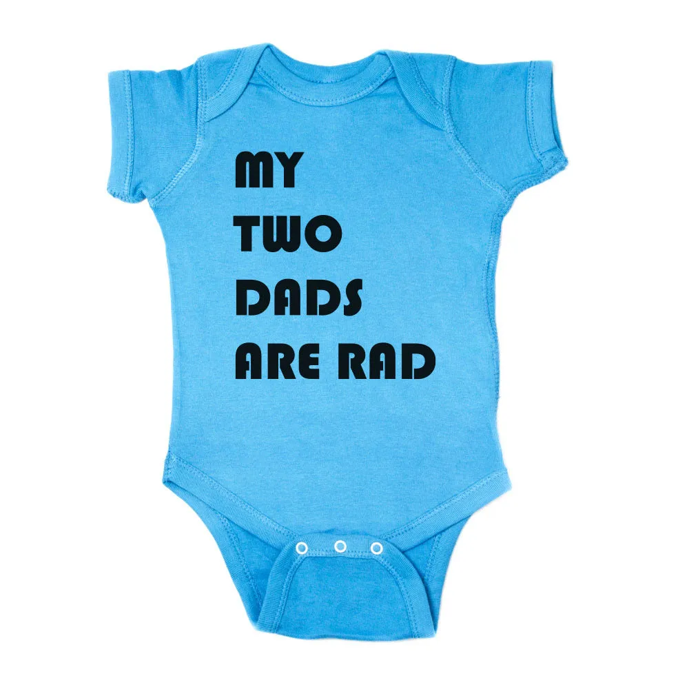 Father's Day My Two Dads Are Rad Short Sleeve Infant Bodysuit