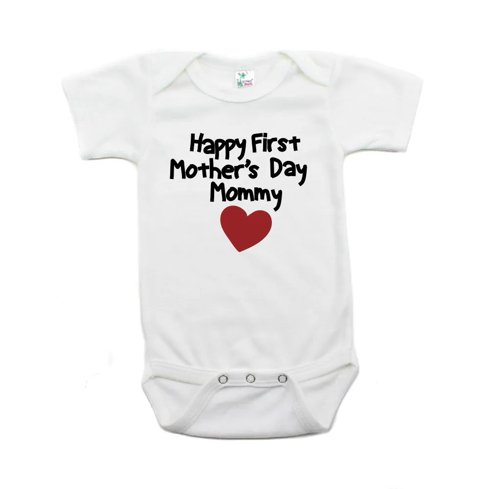 Happy First Mother's Day Mommy Short Sleeve Infant Bodysuit