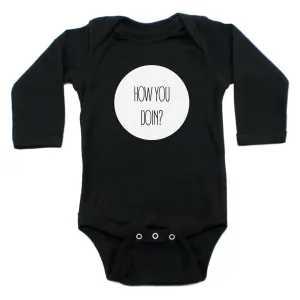 How You Doing Long Sleeve Cotton Bodysuit