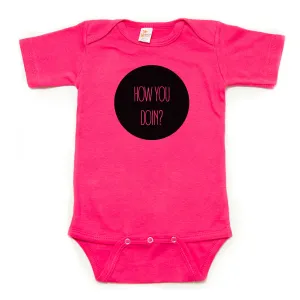 How You Doing Short Sleeve Bodysuit