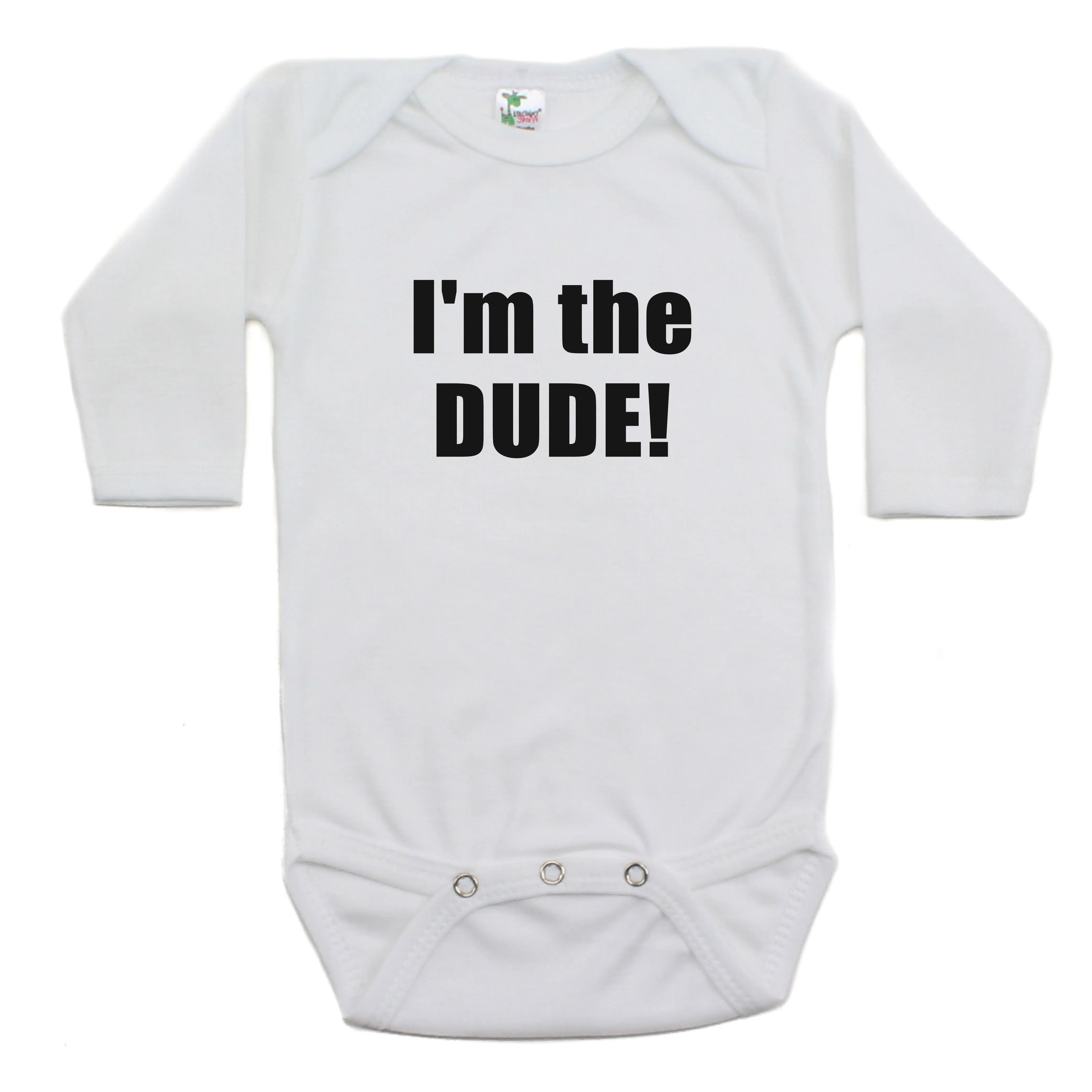I Am The Dude Long Sleeve 100% Cotton Bodysuit