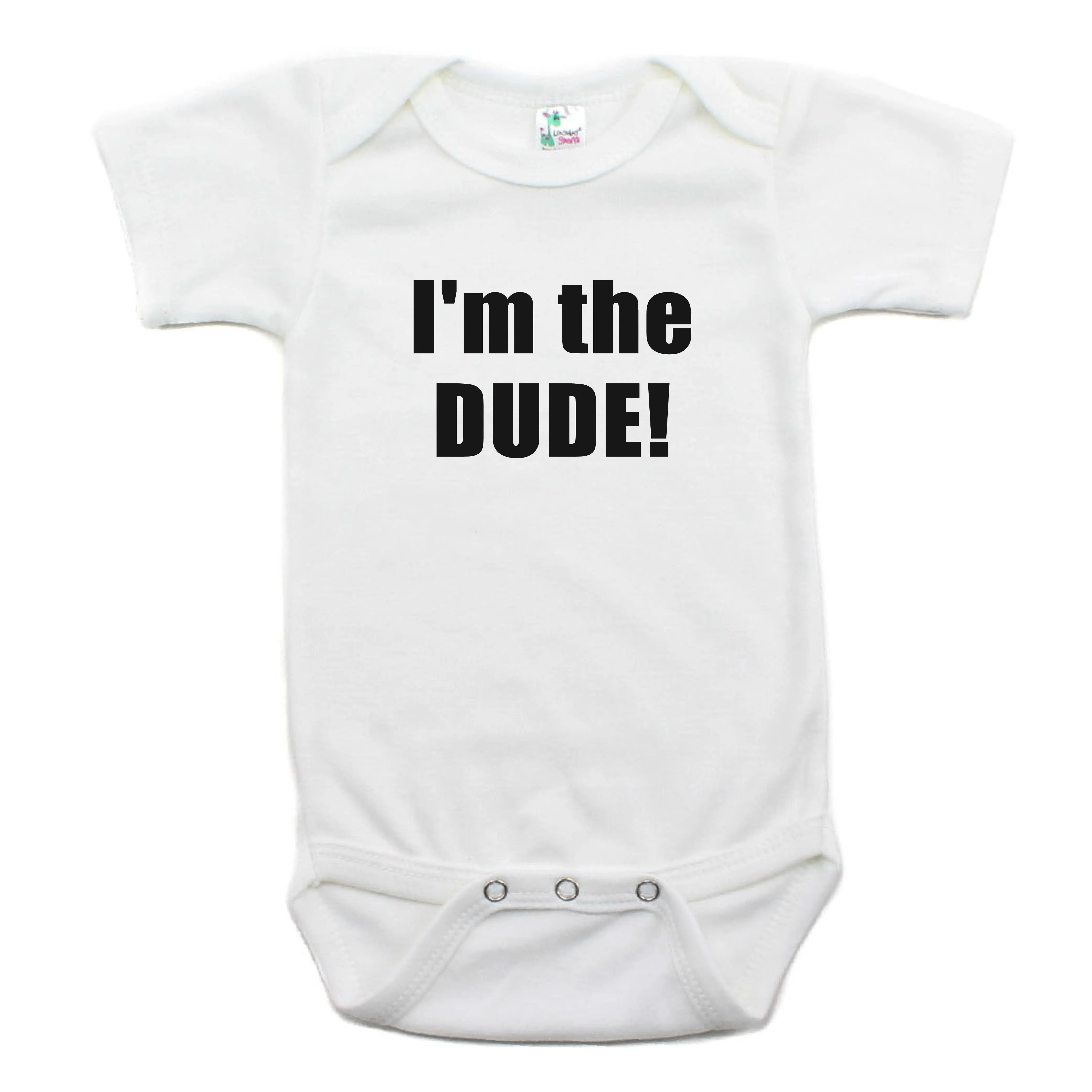 I Am The Dude Short Sleeve 100% Cotton Bodysuit