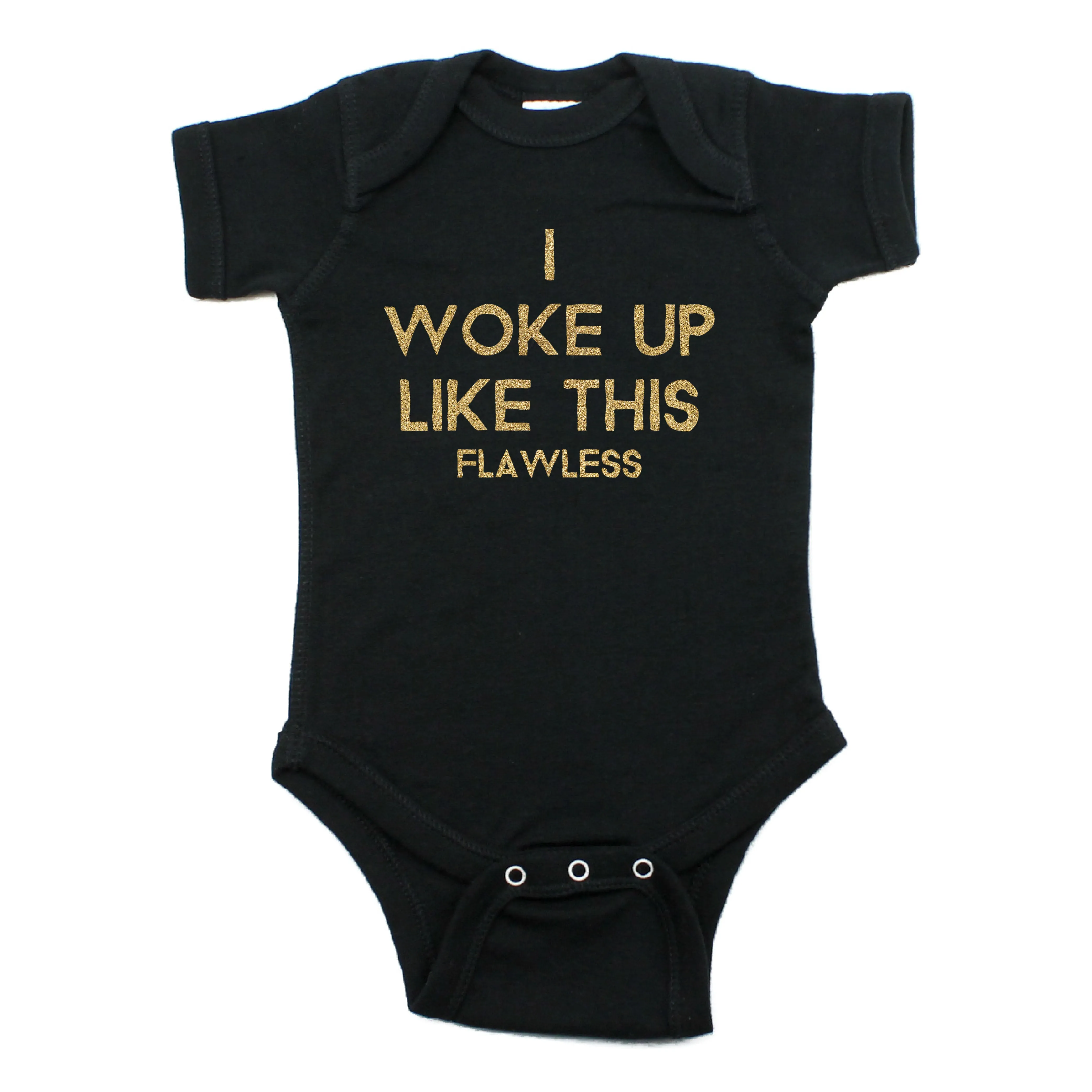 I Woke Up Like This Short Sleeve Cotton Bodysuit,