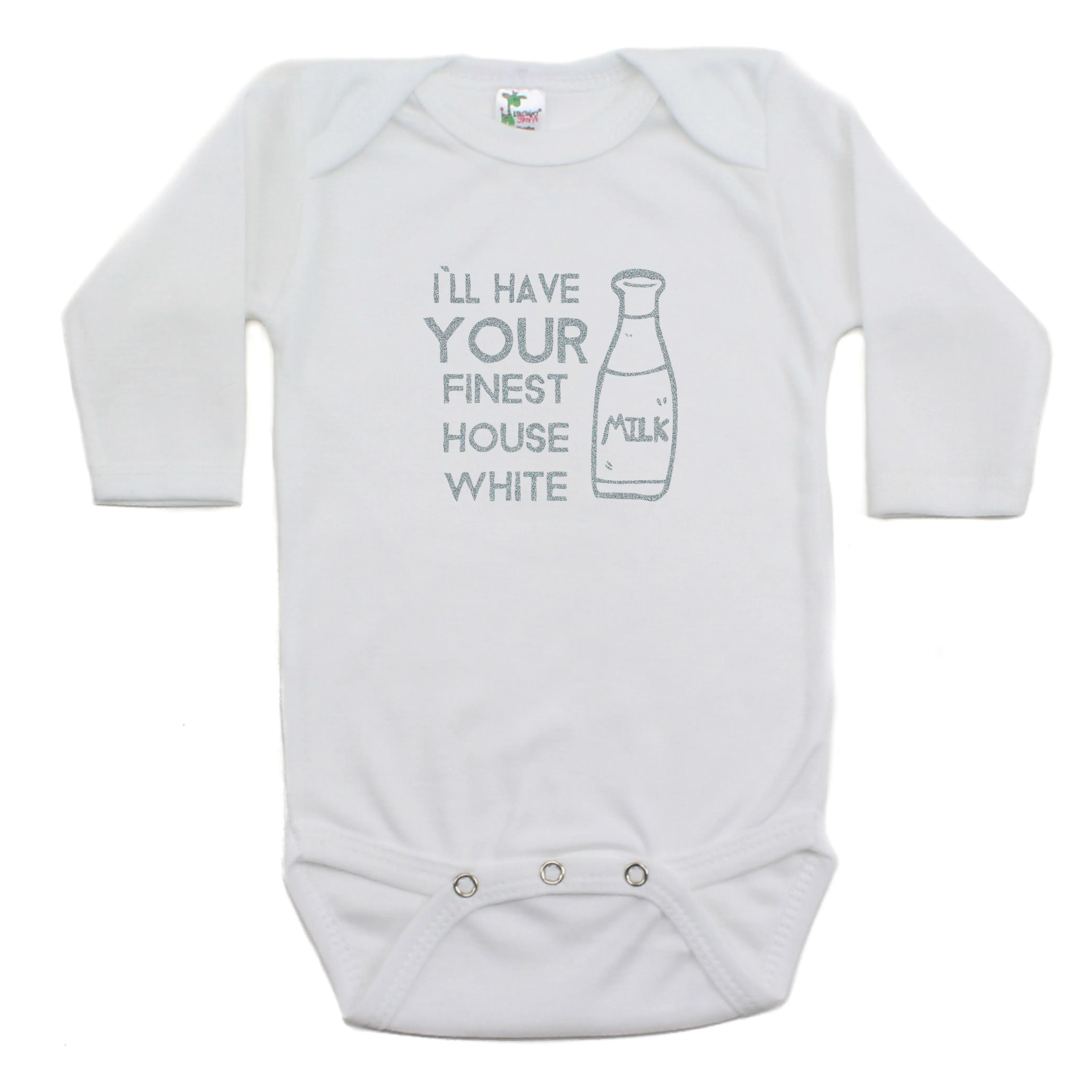 I`ll Have Your Finest House White Long Sleeve Bodysuit