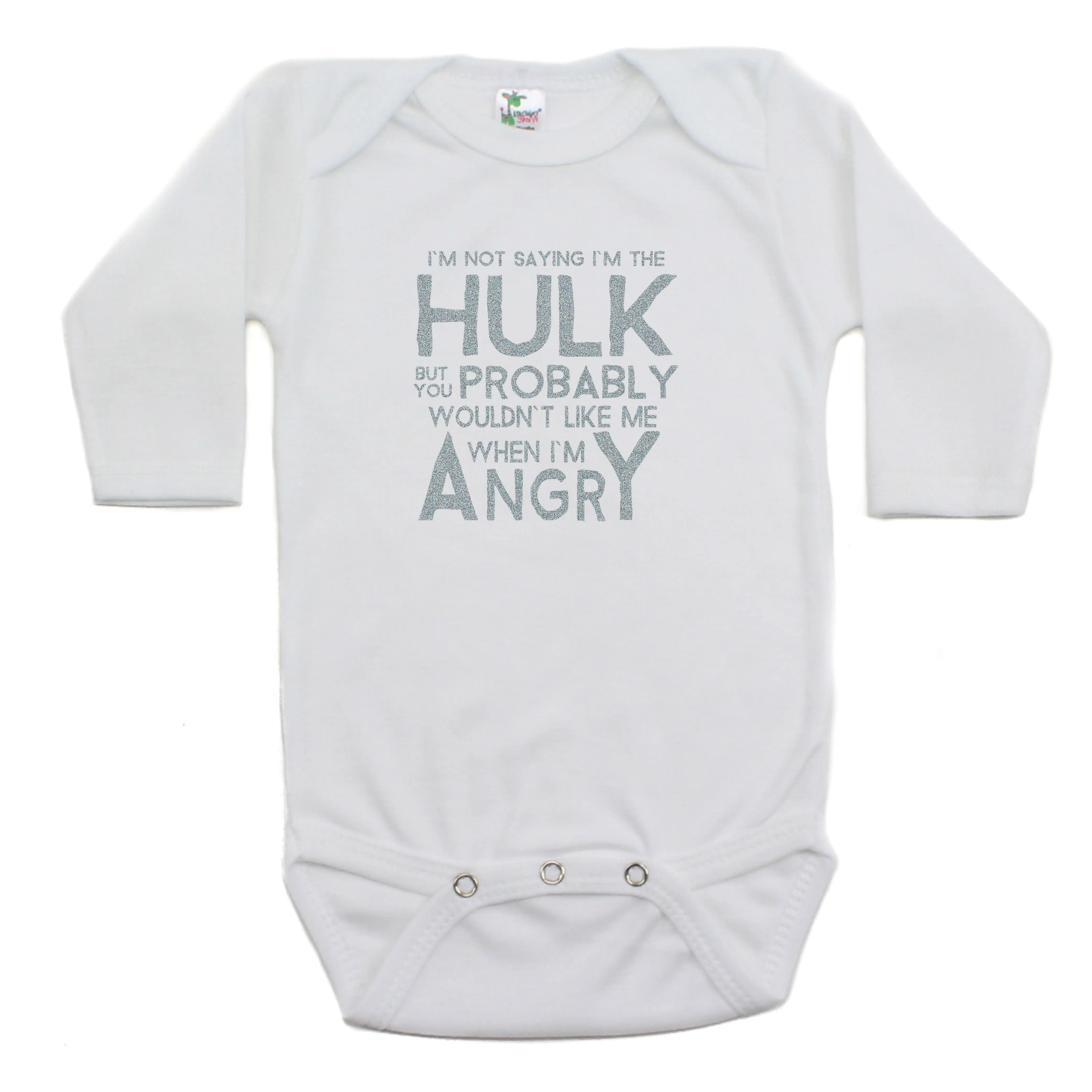 I'm Not The Hulk Long Sleeve Cotton Bodysuit,