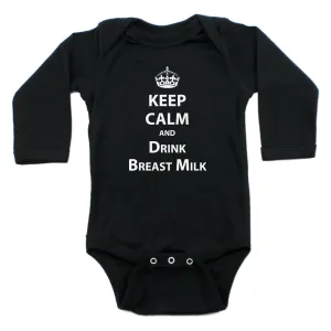 Keep Calm And Drink Breast Milk Long Sleeve Cotton Bodysuit,