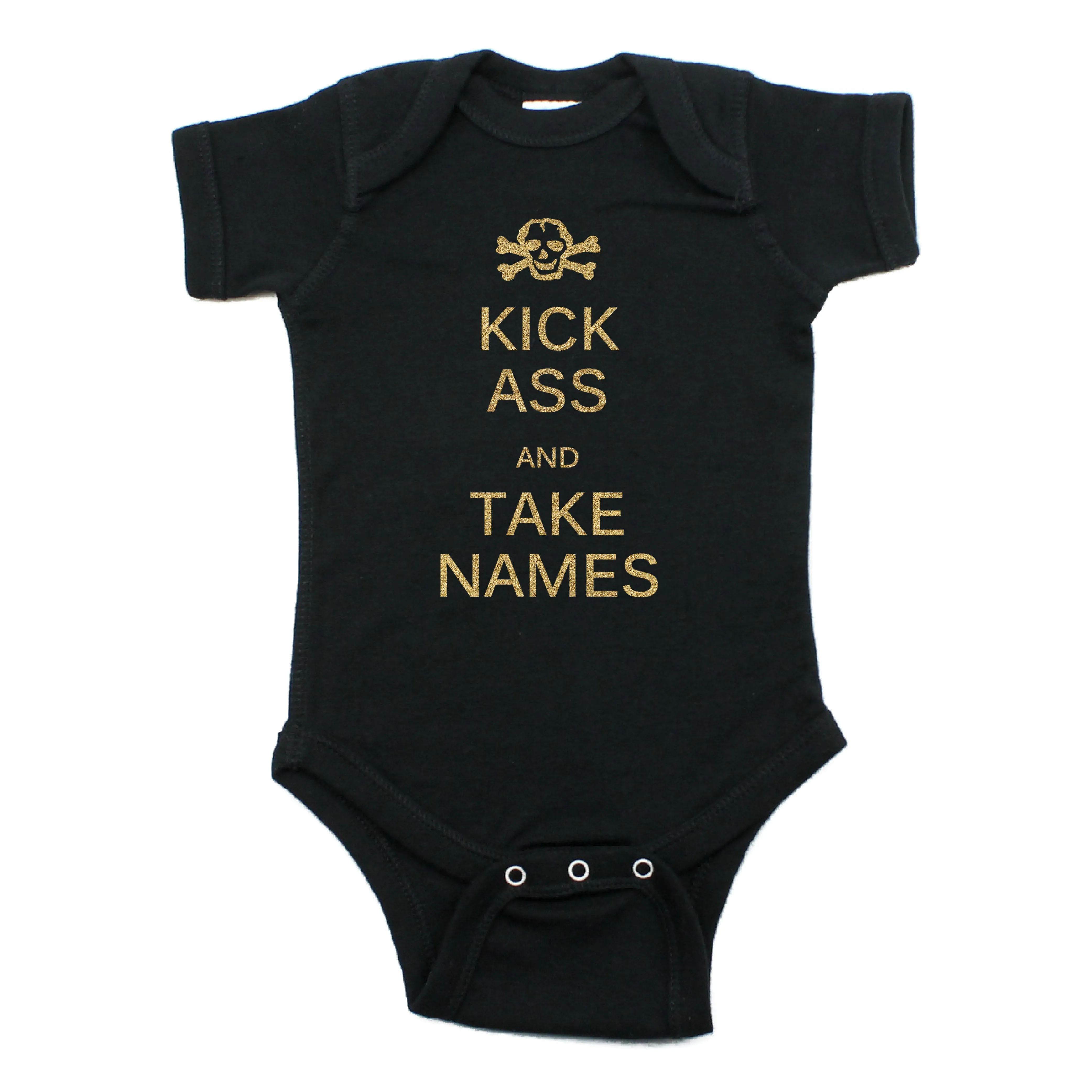Kick Ass And Take Names Short Sleeve Bodysuit