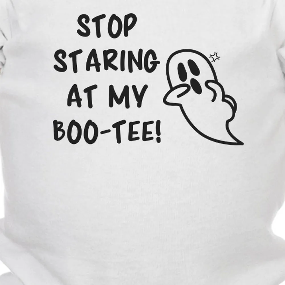 Stop Staring At My Boo-Tee Ghost Baby White Bodysuit