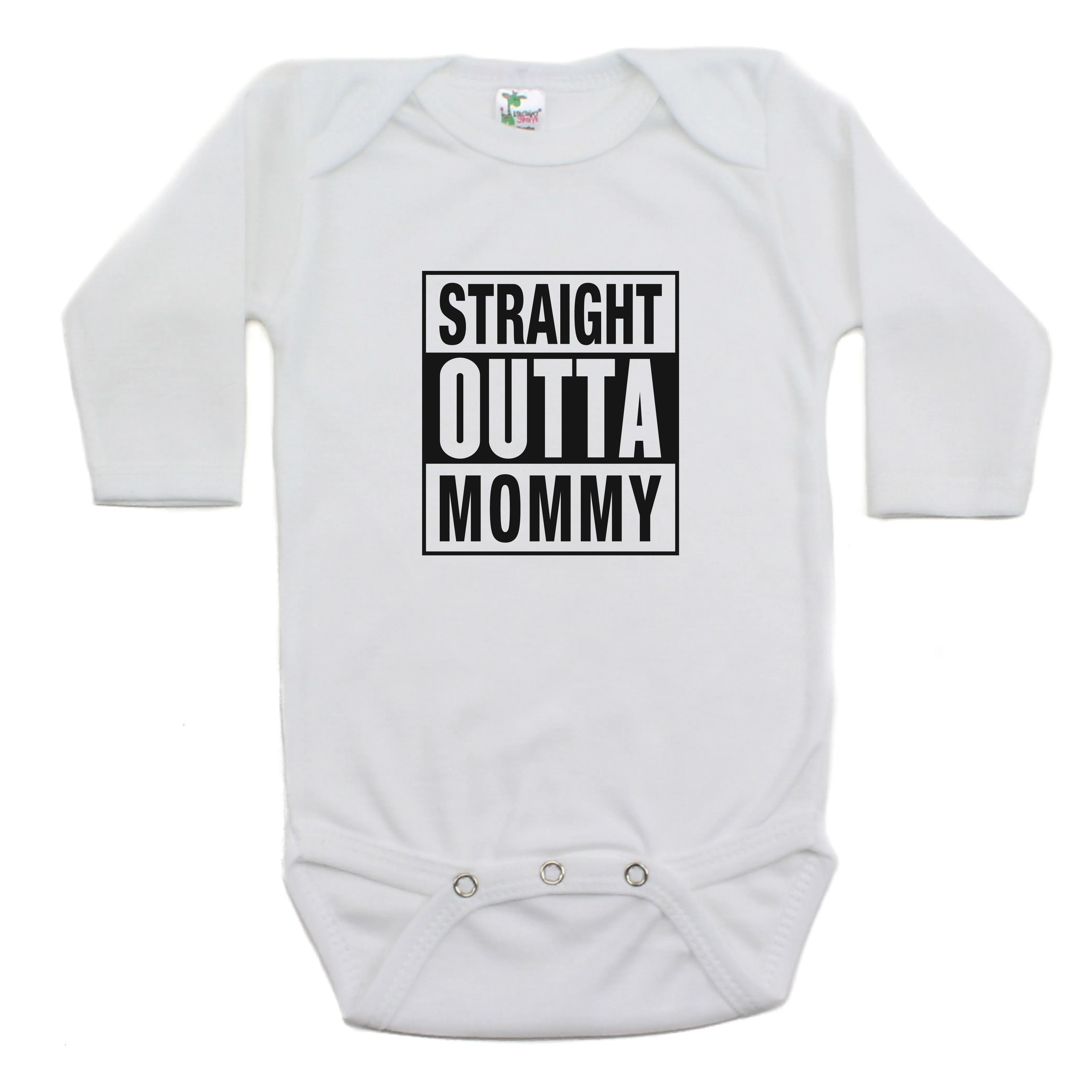Straight Outta Mommy Bodysuit Long Sleeve Bodysuit