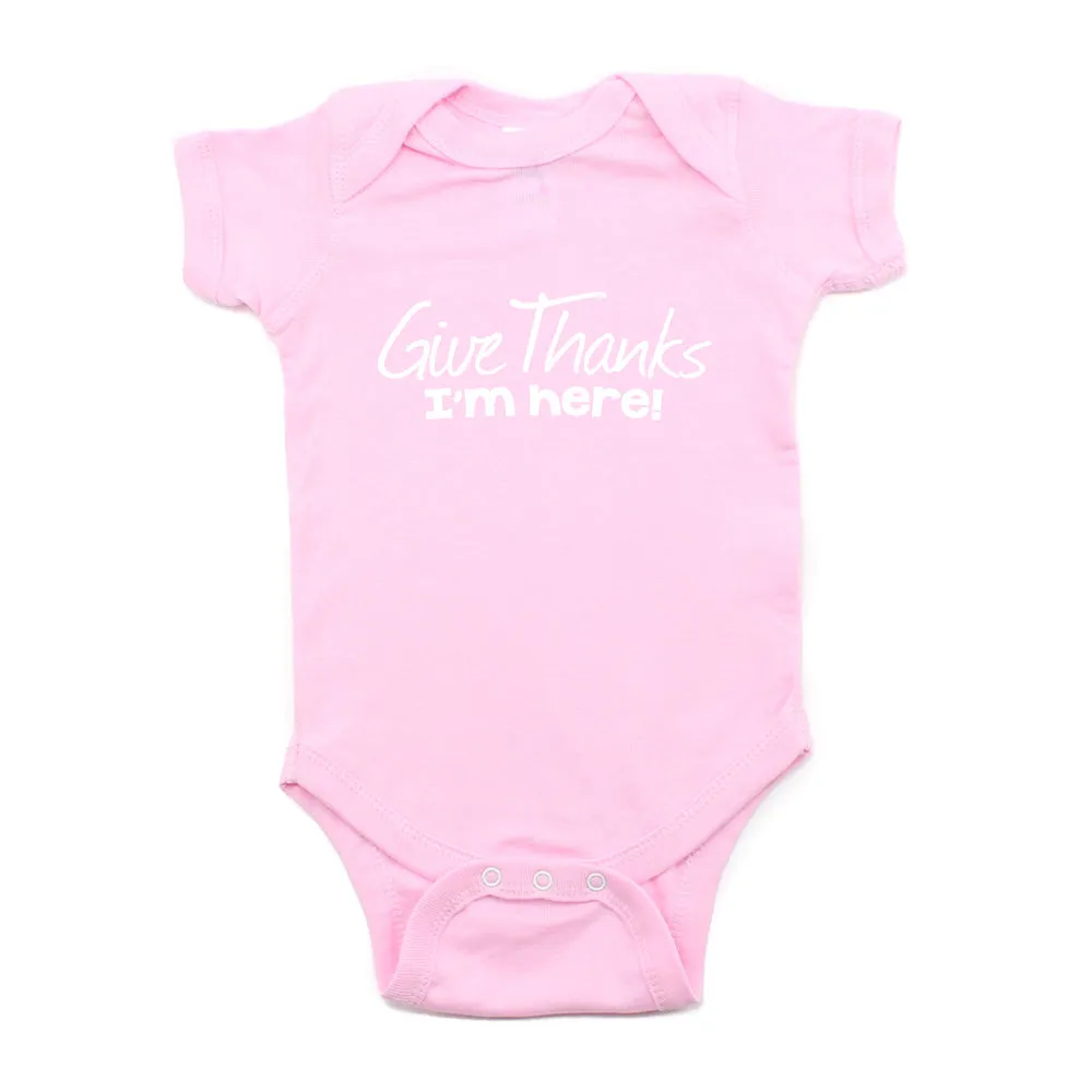 Thanksgiving Give Thanks I'm Here Short Sleeve Infant Bodysuit