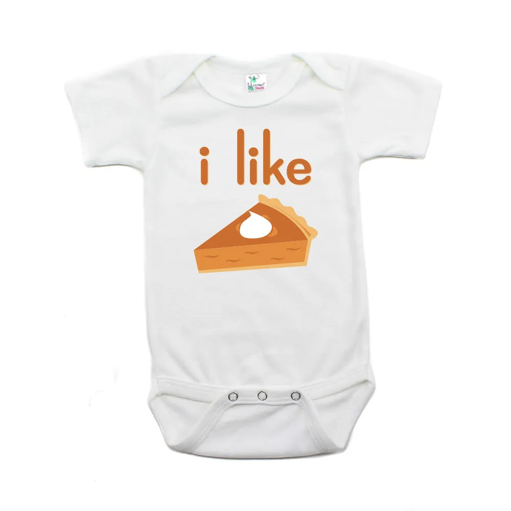 Thanksgiving I Like Pie Short Sleeve Baby Infant Bodysuit