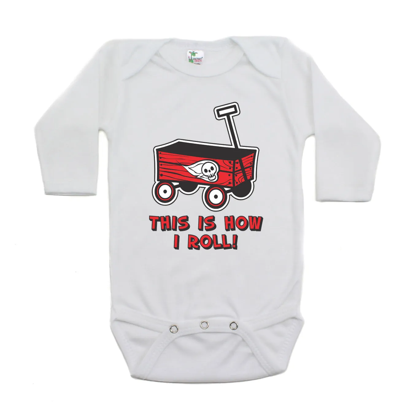 This is How I Roll Skull Wagon Long Sleeve Baby Infant Bodysuit