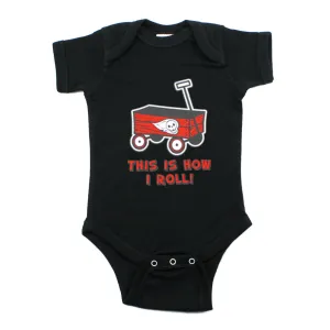 This is How I Roll Skull Wagon Short Sleeve Baby Infant Bodysuit