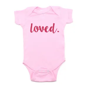 Valentine's Day Loved. Short Sleeve Infant Bodysuit