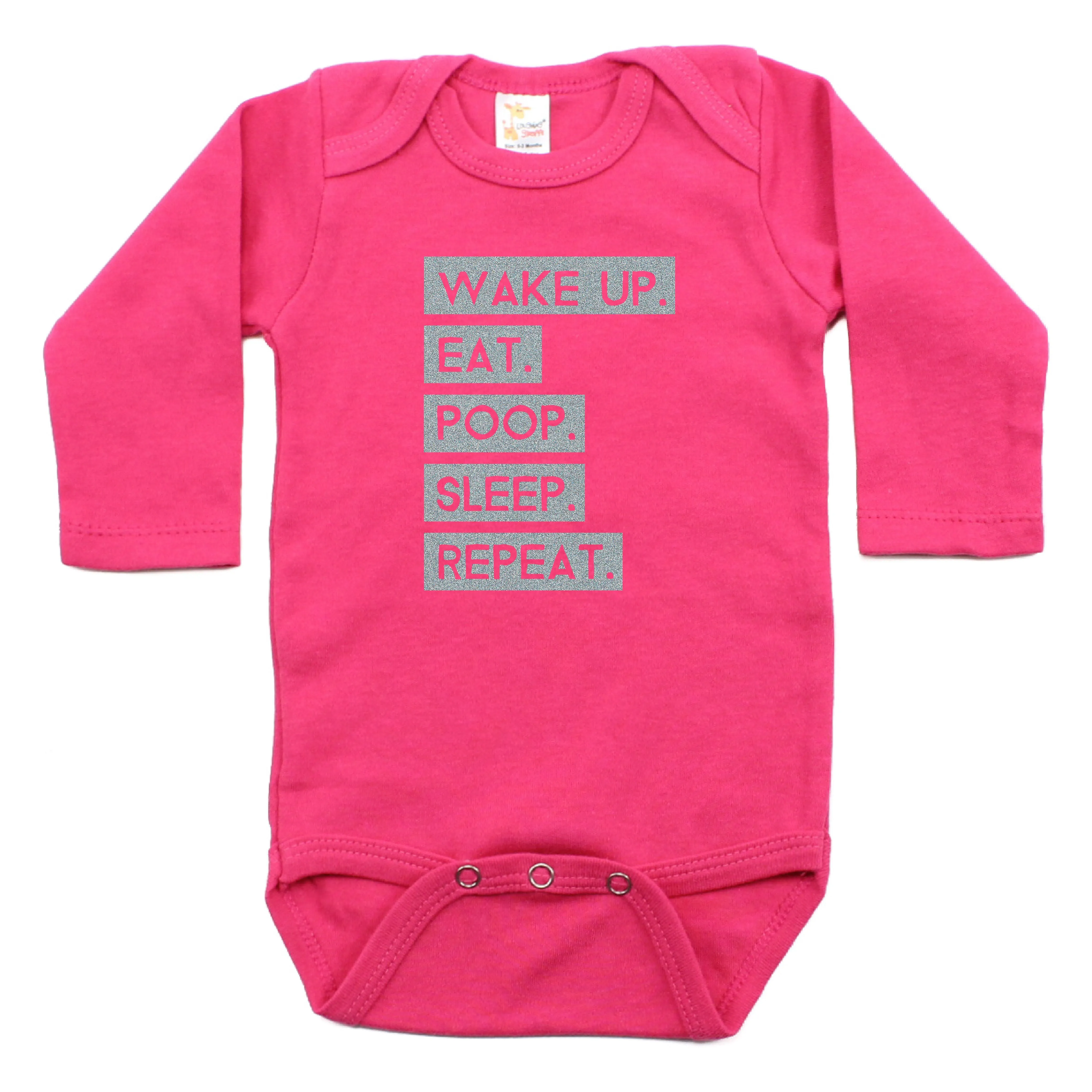 Wake Up Eat Poop Sleep Repeat Long Sleeve Bodysuit