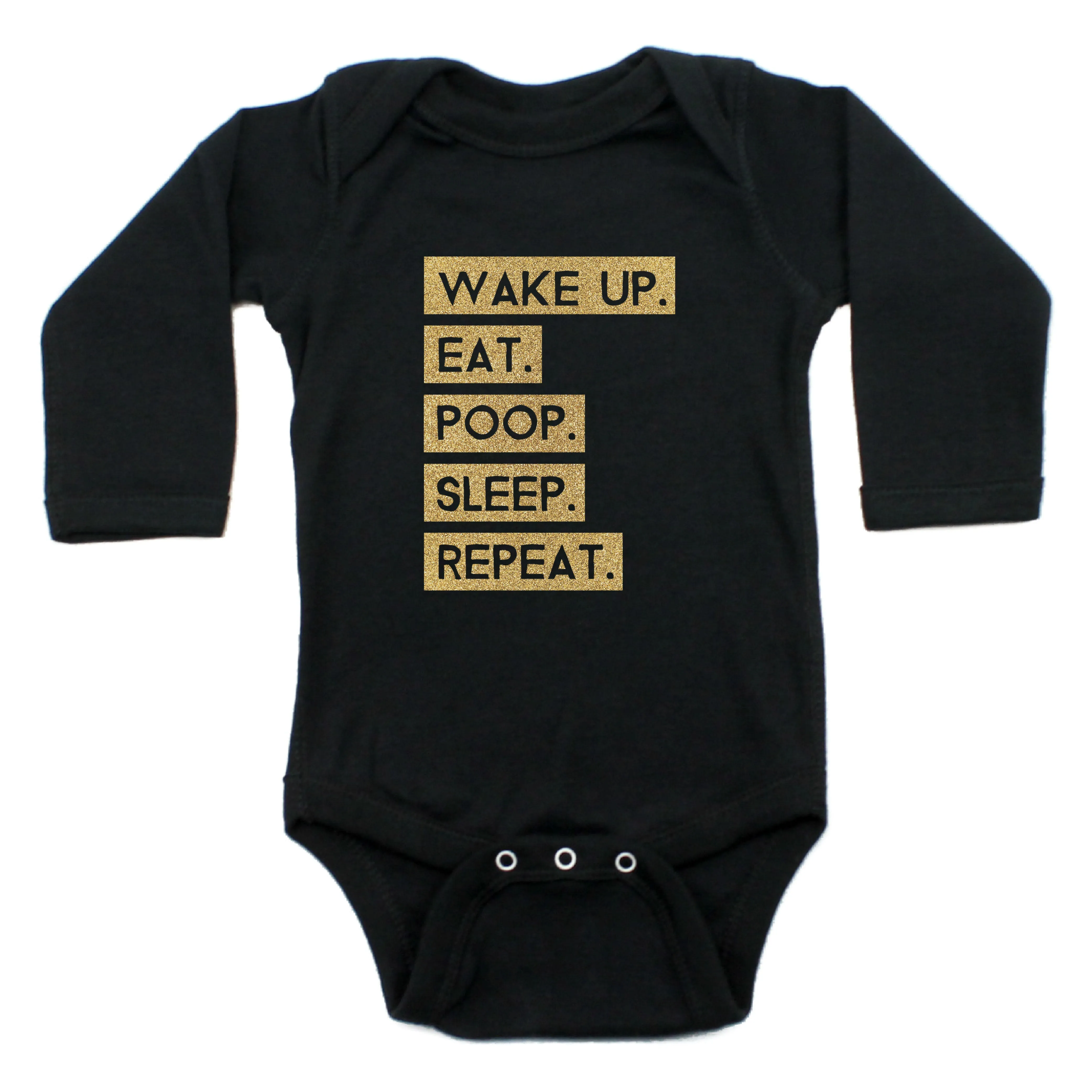 Wake Up Eat Poop Sleep Repeat Long Sleeve Bodysuit