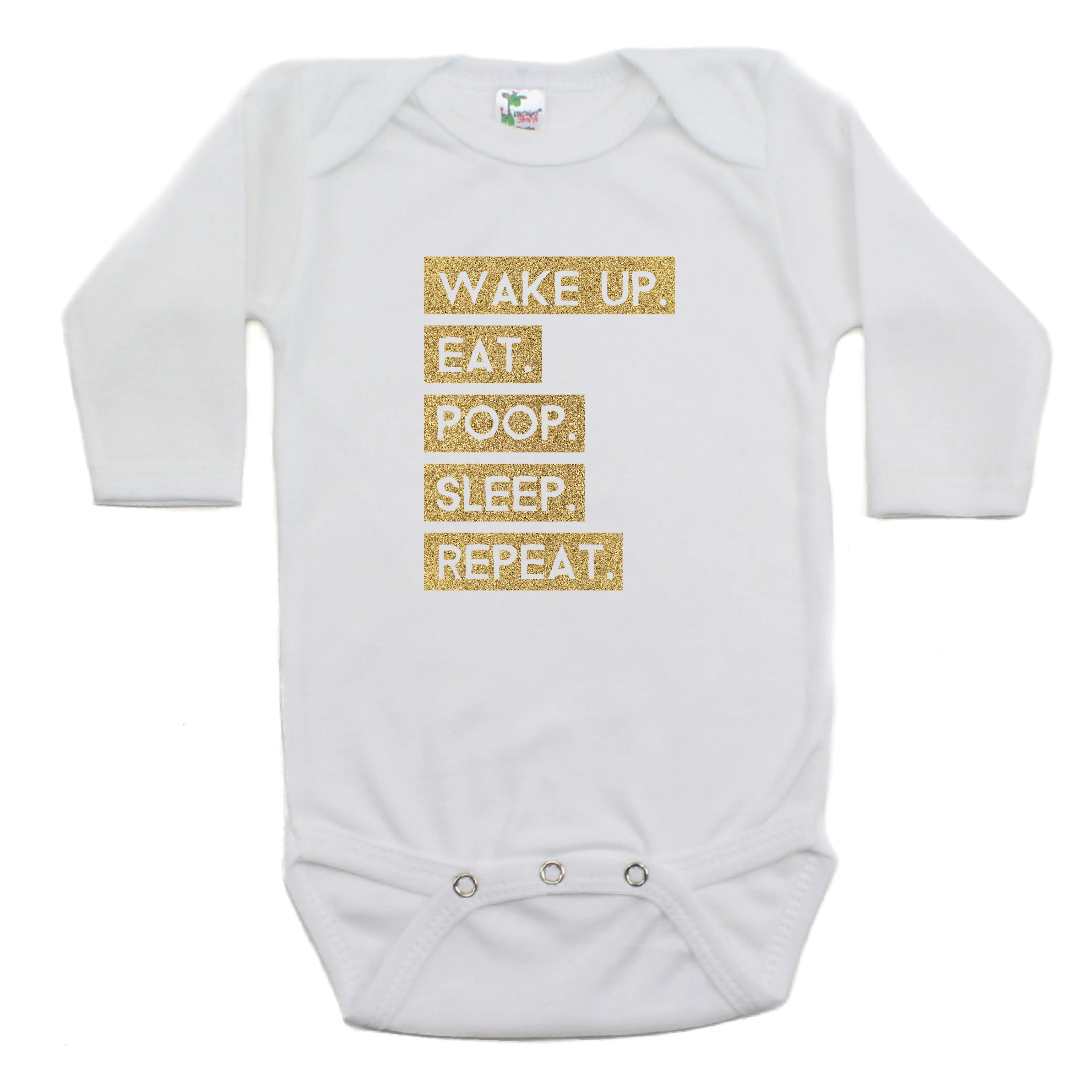 Wake Up Eat Poop Sleep Repeat Long Sleeve Bodysuit