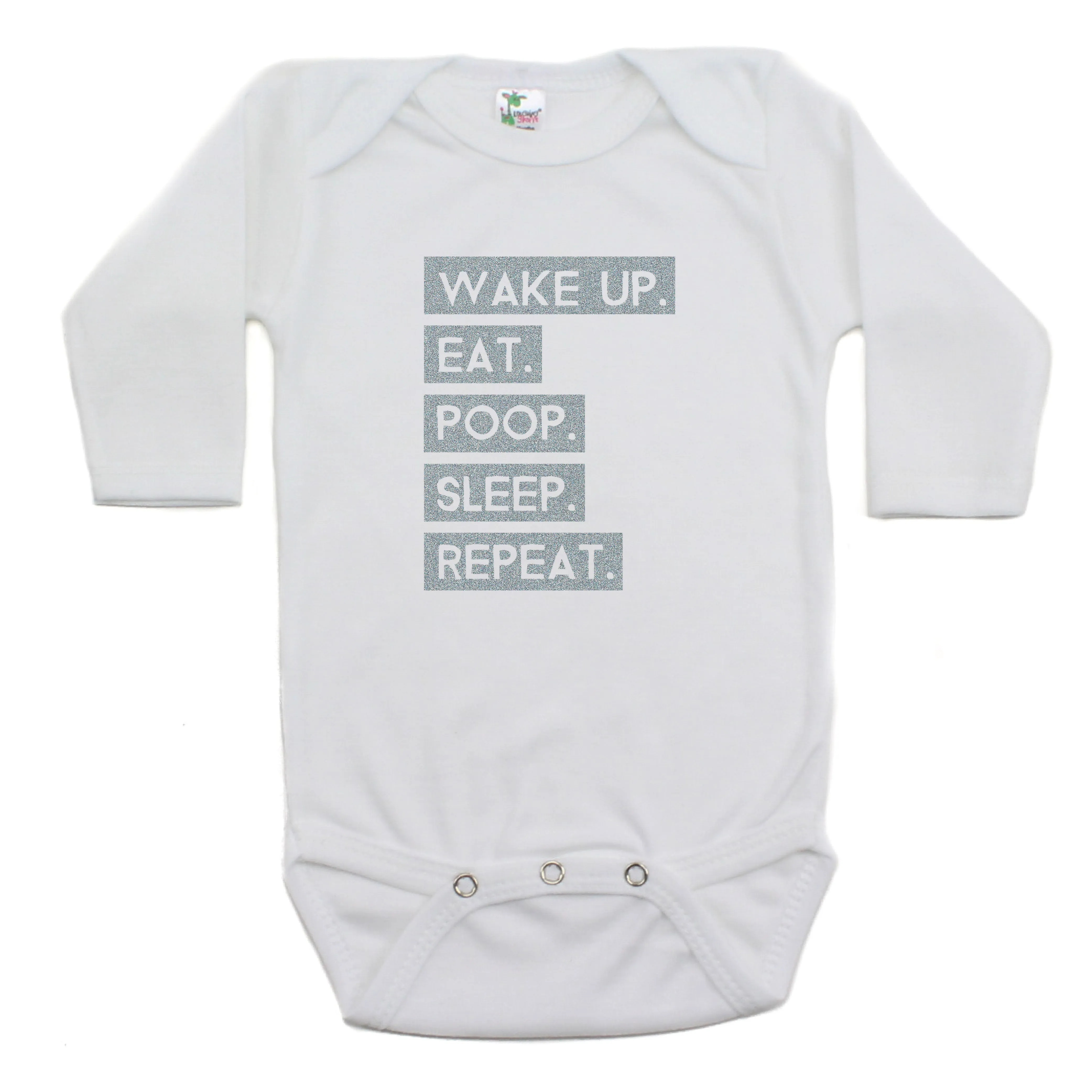 Wake Up Eat Poop Sleep Repeat Long Sleeve Bodysuit