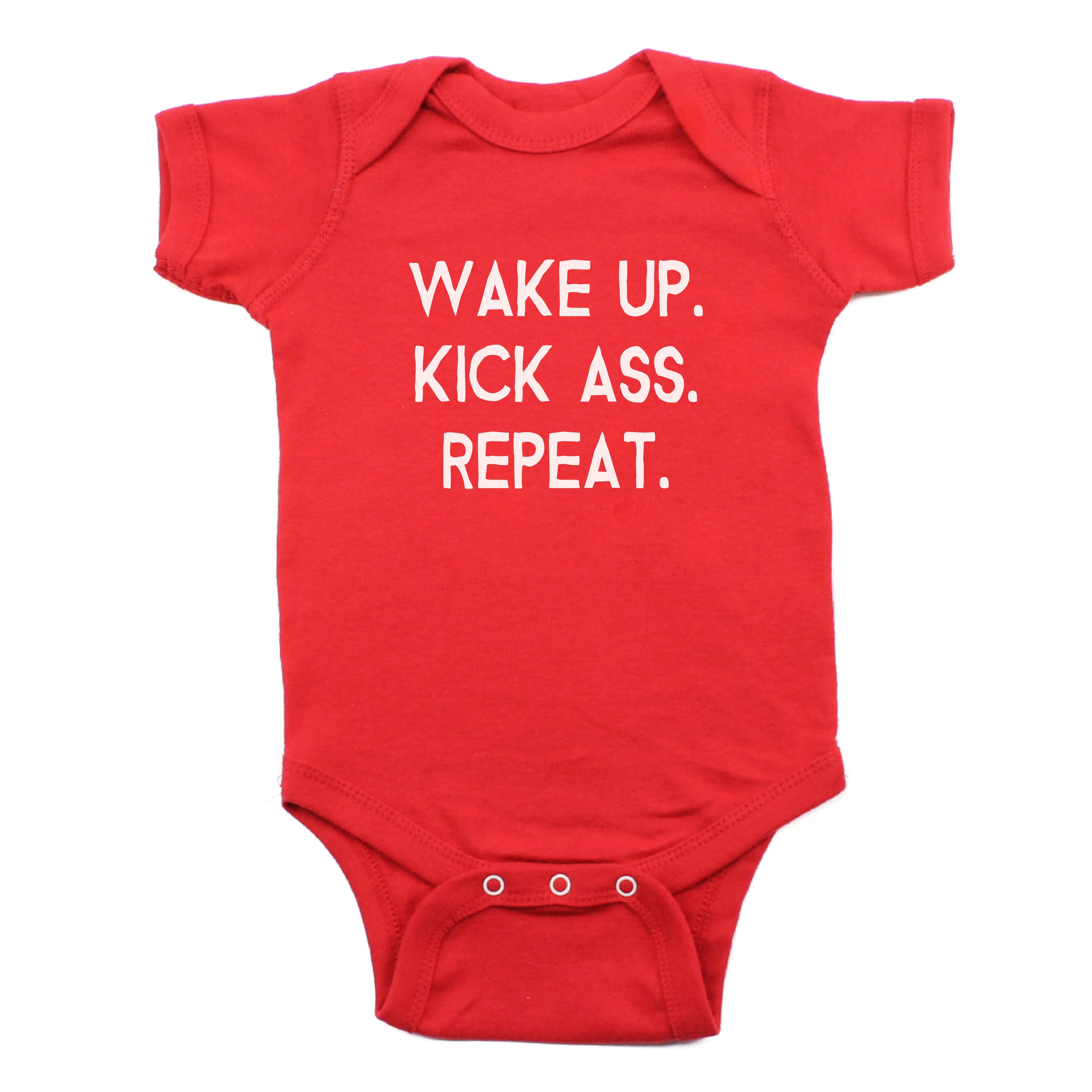 Wake up Kick Ass Repeat Short Sleeve Bodysuit