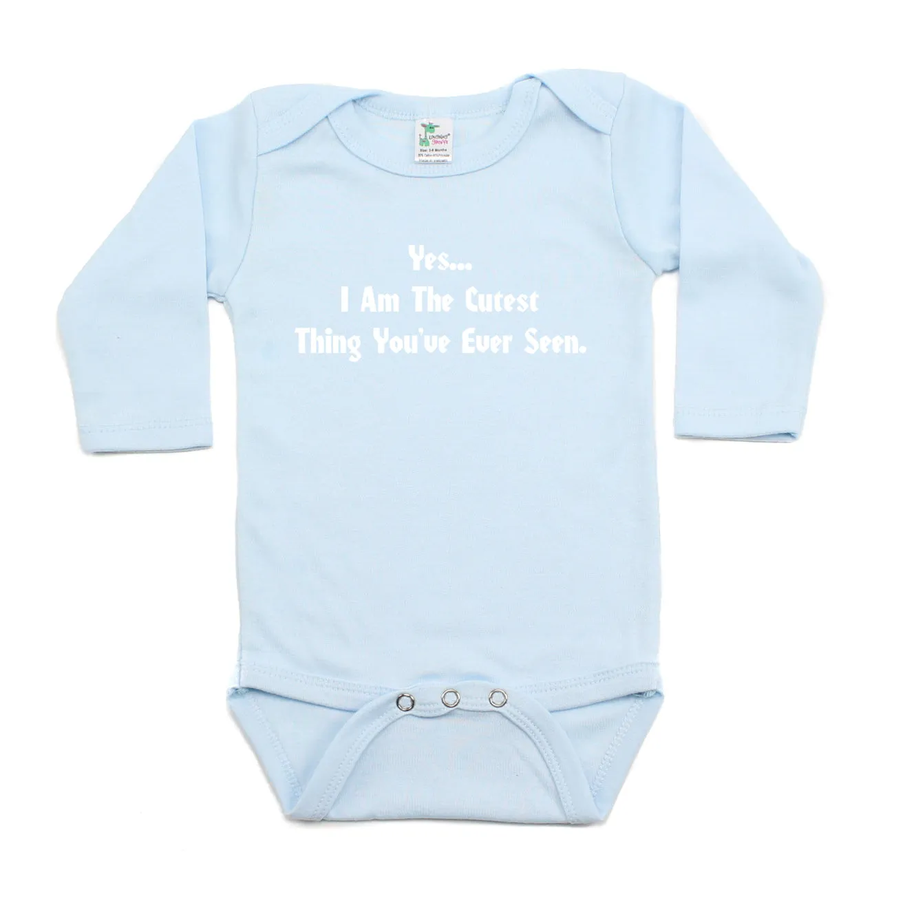 Yes, I am the Cutest..Long Sleeve Baby Infant Bodysuit