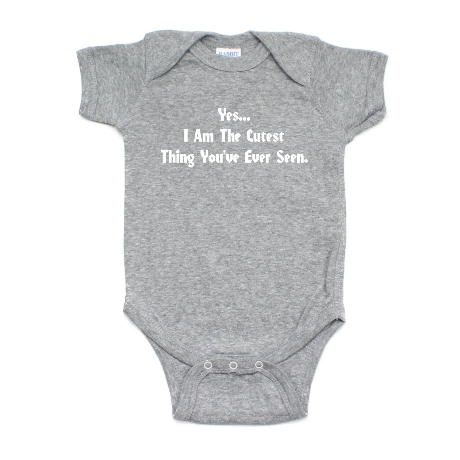 Yes, I am the Cutest..Short Sleeve Baby Infant Bodysuit